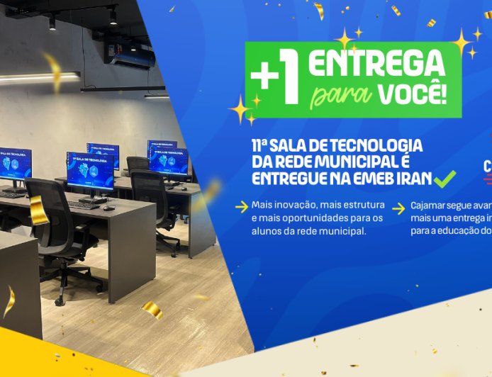 EMEB Iran inaugura Sala de Tecnologia para fortalecer aprendizagem dos alunos