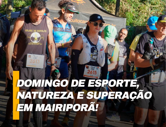 Domingo de esporte, natureza e superação em Mairiporã