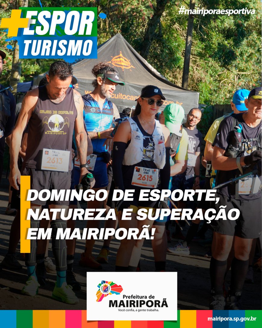 Domingo de esporte, natureza e superação em Mairiporã