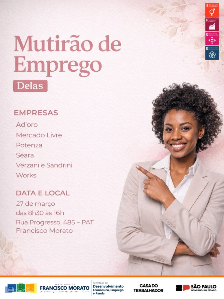 Mutirão de Emprego Delas oferece vagas exclusivas para mulheres em Francisco Morato