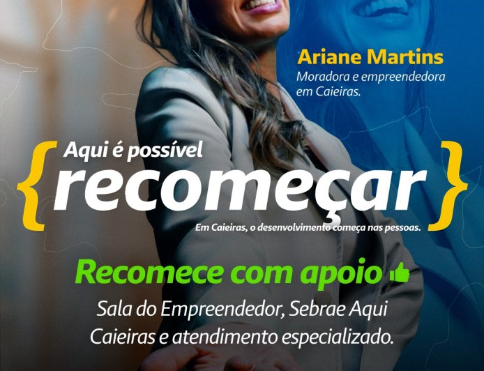 Programas de incentivo fortalecem o recomeço de empreendedores em Caieiras