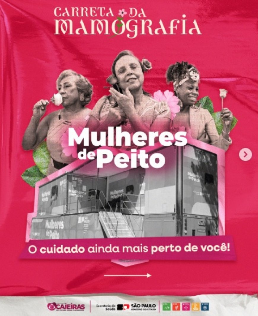 Carreta da Mamografia chega a Caieiras para ampliar acesso ao exame preventivo