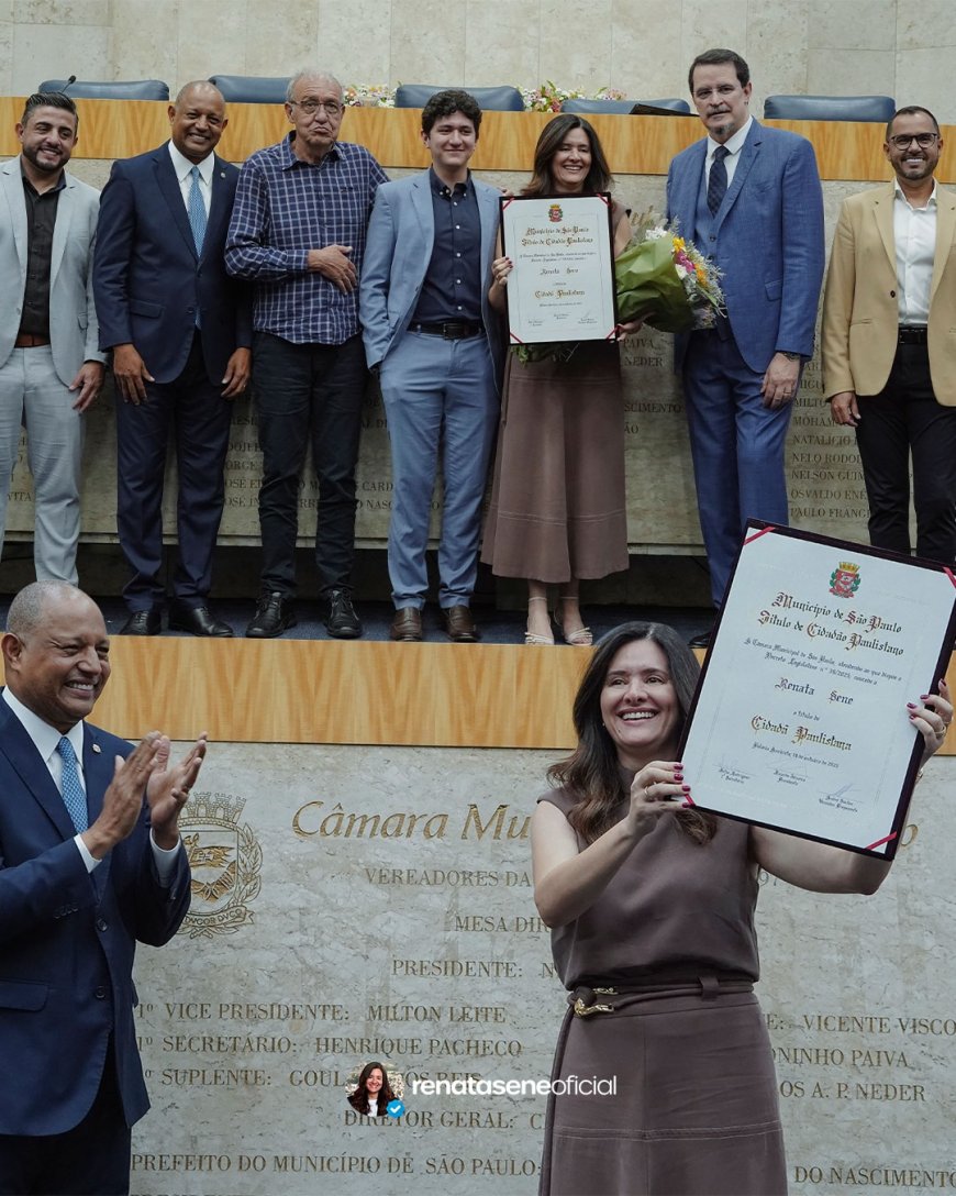 Renata Sene recebe título de Cidadã Paulistana e celebra homenagem