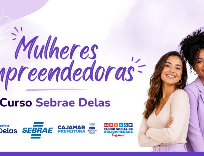 Fundo Social de Cajamar abre inscrições para curso voltado ao fortalecimento do empreendedorismo feminino