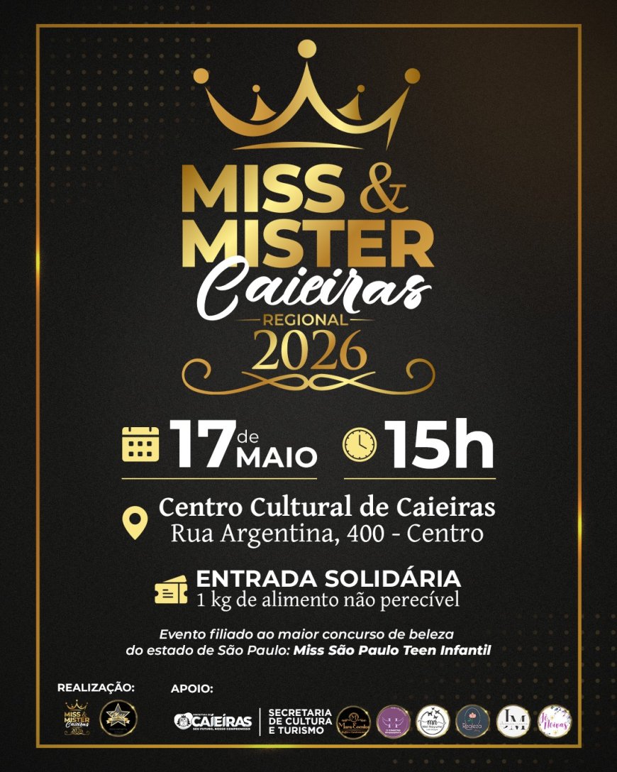 Caieiras se prepara para o glamour e a solidariedade do Miss & Mister Caieiras 2026