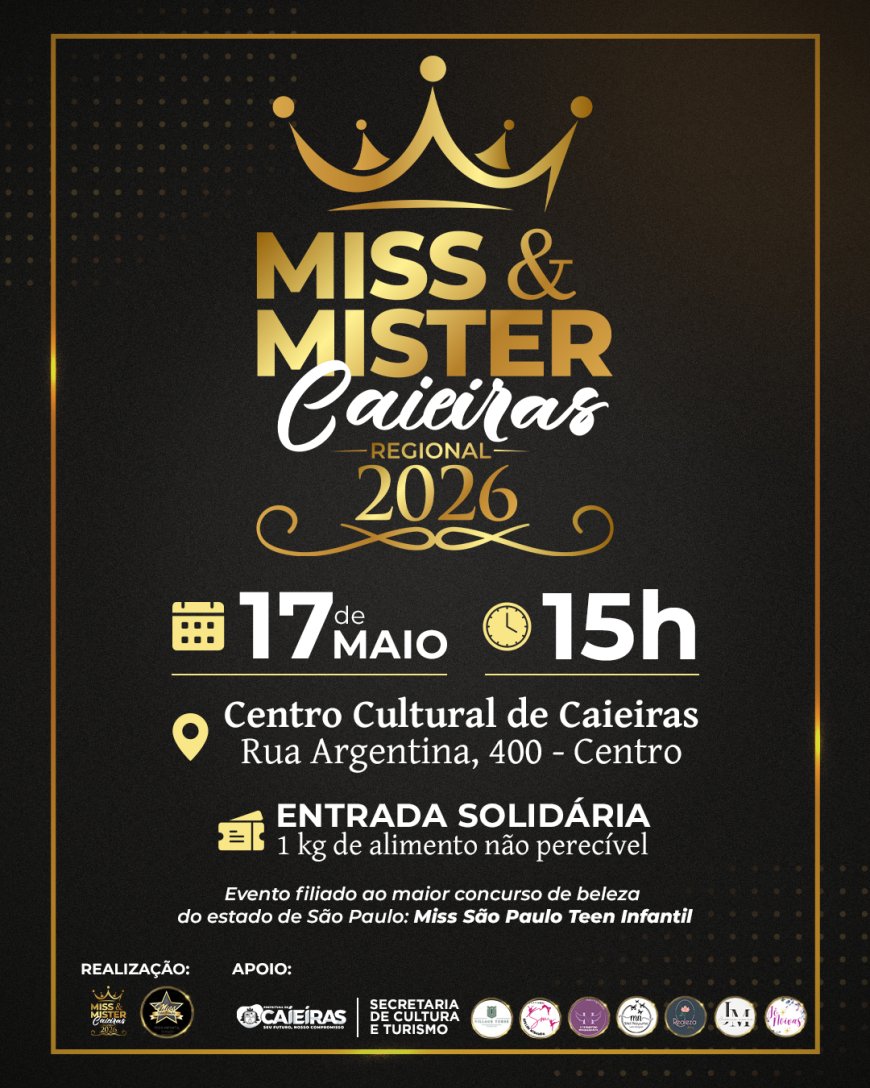 Caieiras realizará no fim de semana concurso de Miss & Mister Caieiras 2026, com apoio da Prefeitura, por meio da Secretaria de Cultura e Turismo