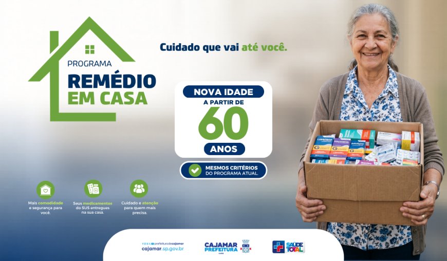 Programa Remédio em Casa agora atende idosos a partir de 60 anos em Cajamar