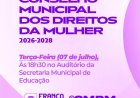 Posse do Conselho Municipal dos Direitos da Mulher