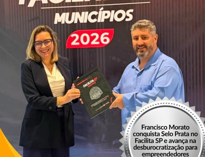 Francisco Morato conquista o Selo Prata do Facilita SP