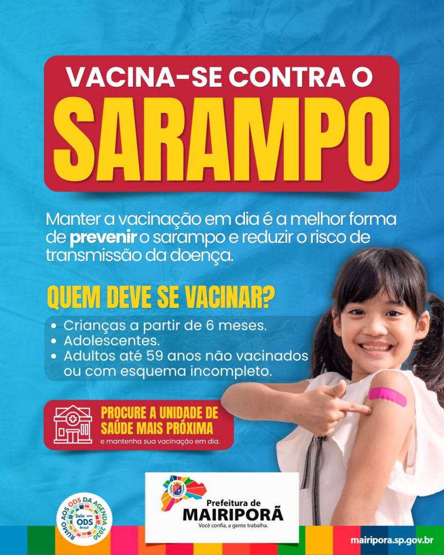 Prefeitura reforça importância da vacinação contra o sarampo