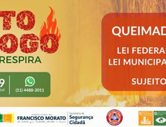 Defesa civil de Morato alerta para o perigo das queimadas