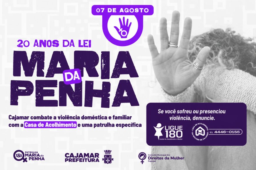 Lei Maria da Penha completa 20 anos e reforça a importância da proteção às mulheres em Cajamar