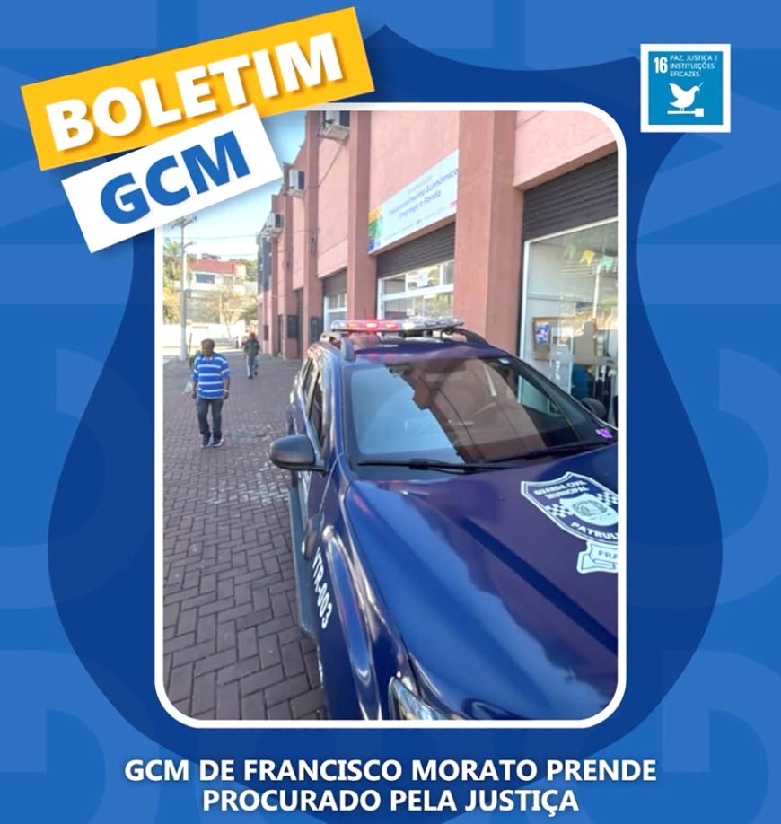 GCM de Morato prende procurado pela justiça