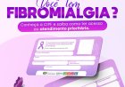 Prefeitura de Morato disponibiliza carteira de identificação para quem tem fibromialgia