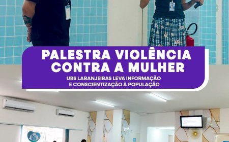UBS Laranjeiras promove palestra de conscientização sobre violência contra a mulher no Agosto Lilás
