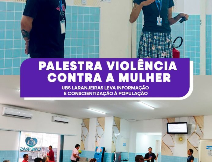 UBS Laranjeiras promove palestra de conscientização sobre violência contra a mulher no Agosto Lilás