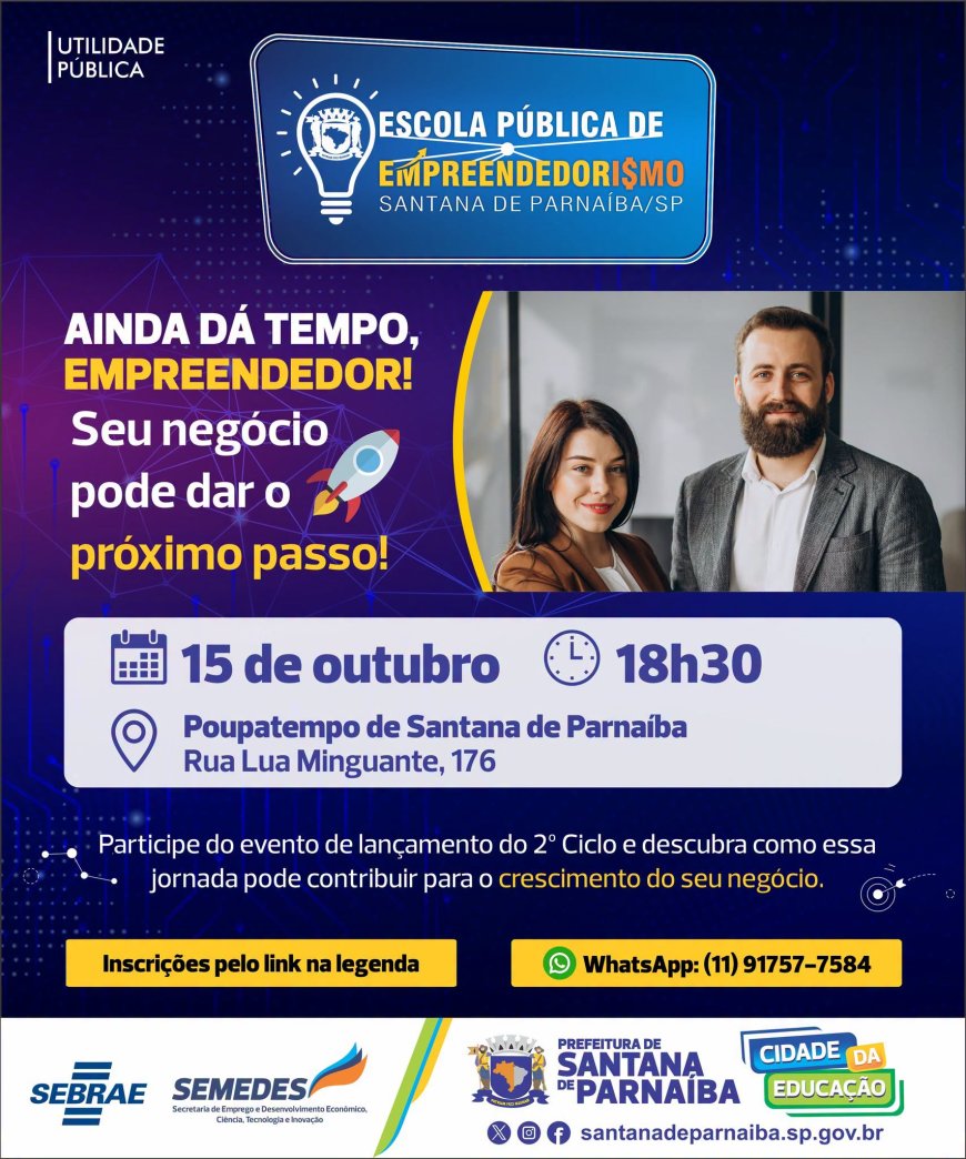 Escola Pública de Empreendedorismo abre inscrições para o 2º Ciclo em Santana de Parnaíba