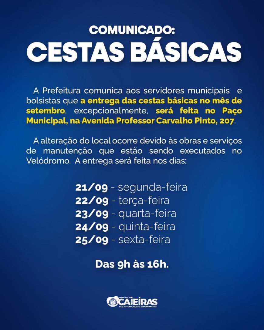 Prefeitura altera local de entrega das cestas básicas aos servidores municipais em setembro