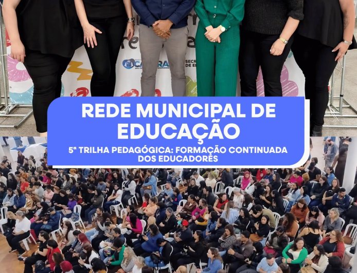 5ª Trilha Pedagógica reúne educadores para fortalecer vínculos e transformar aprendizagens